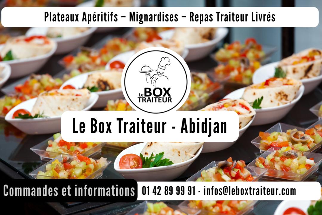 Traiteur Abidjan - Mignardises - Plateaux Apéritifs - Cocktails- Repas
– Le Box Traiteur