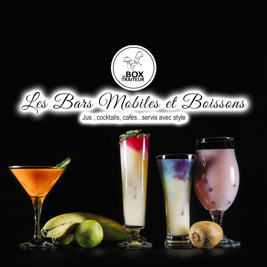 Bars Mobiles et Boissons