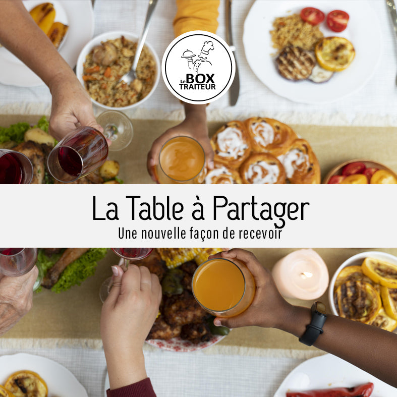Le Traiteur - La Table à Partager