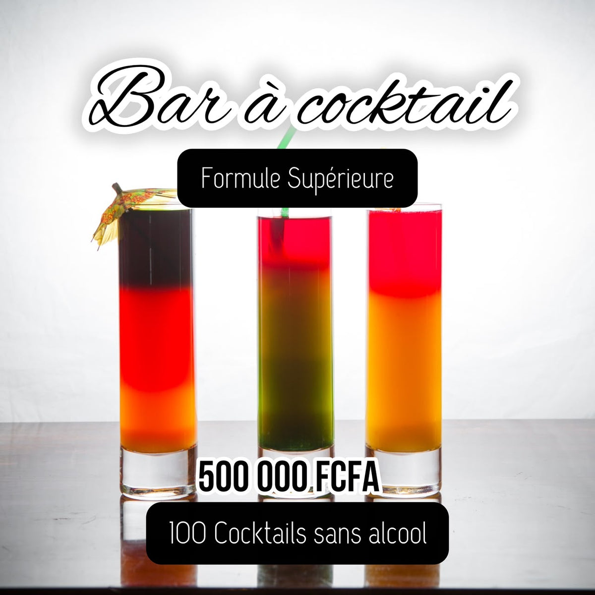 Bar à Cocktail - Formule Supérieure 100