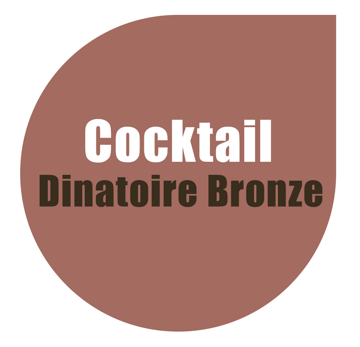 Cocktail Dinatoire Bronze